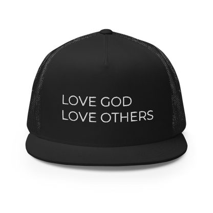 Love God & Others Flat Bill Trucker Hat