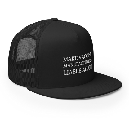 Make Liable Again Flat Bill Trucker Hat