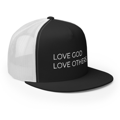 Love God & Others Flat Bill Trucker Hat