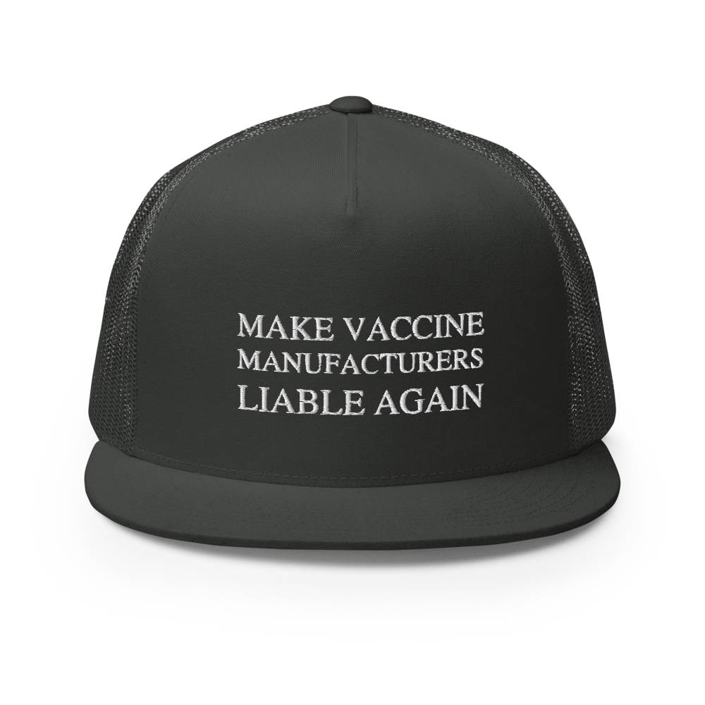 Make Liable Again Flat Bill Trucker Hat