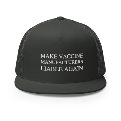 Make Liable Again Flat Bill Trucker Hat