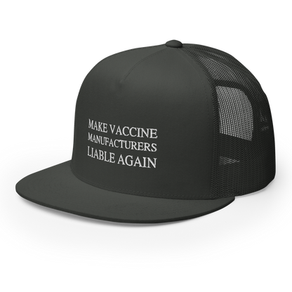 Make Liable Again Flat Bill Trucker Hat