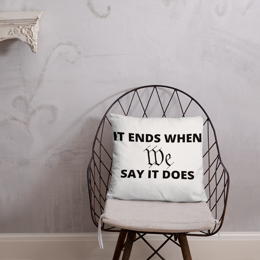 We Say So Throw Pillow