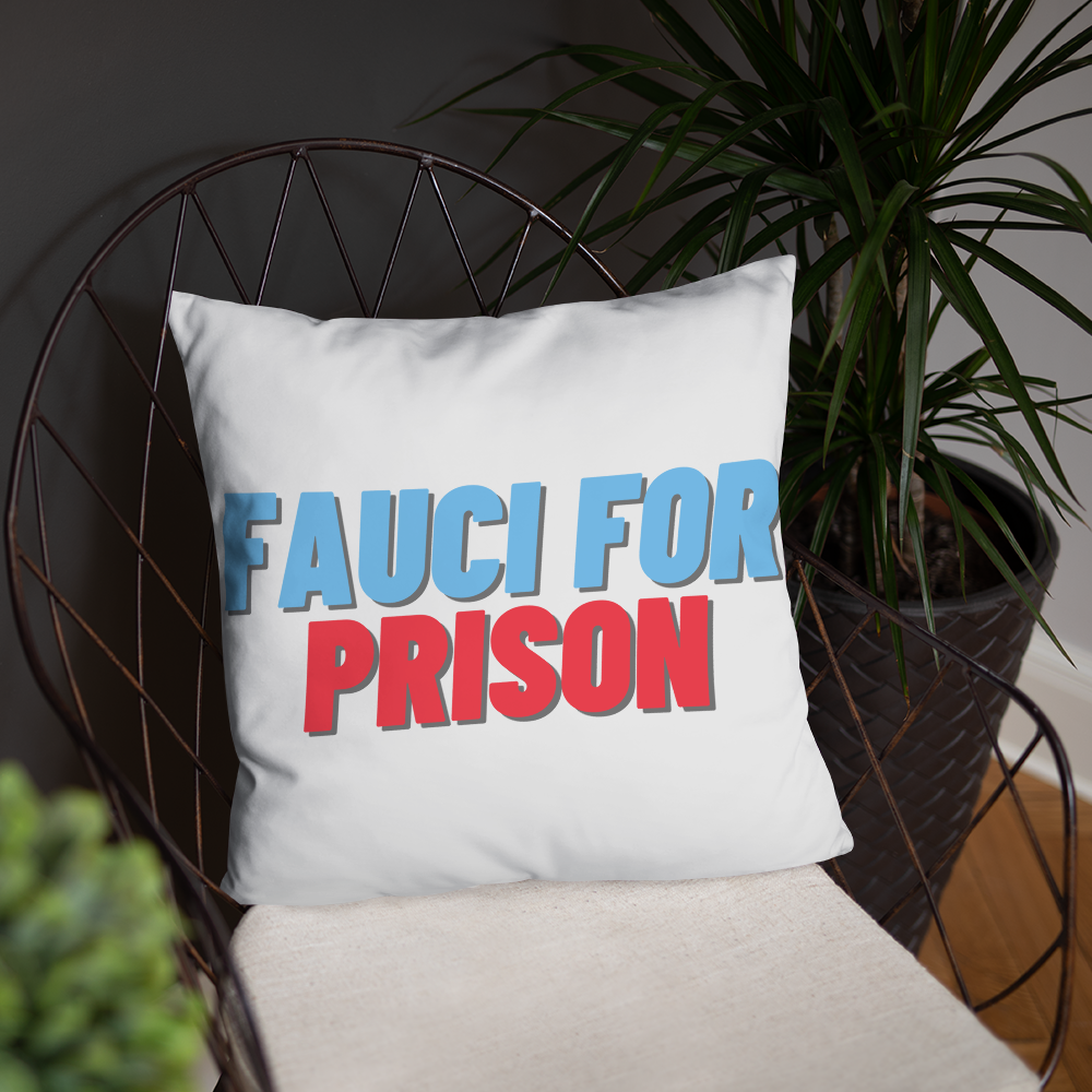 Fauci For Prison Throw Pillow