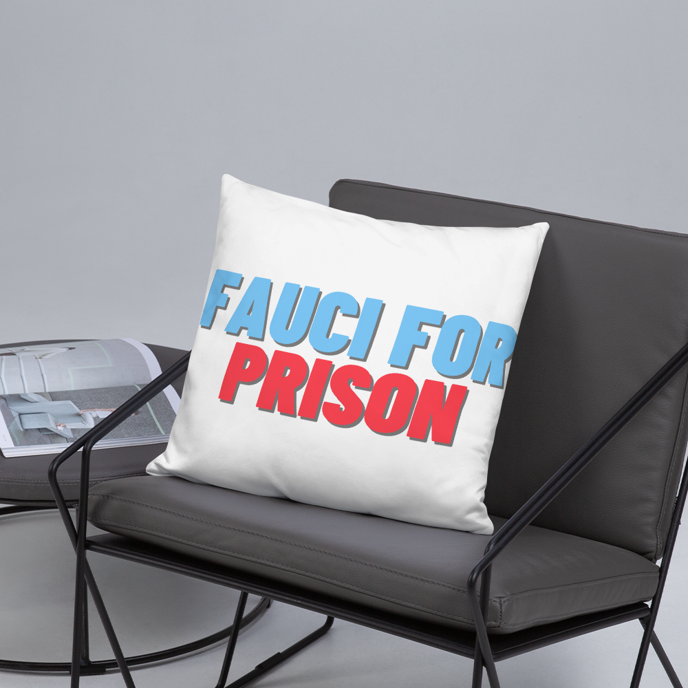 Fauci For Prison Throw Pillow