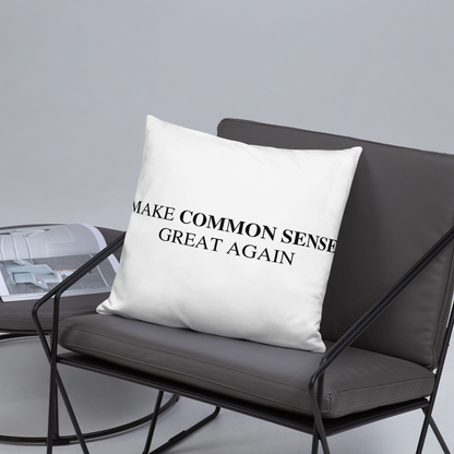 Make Common Sense Great Again Throw Pillow