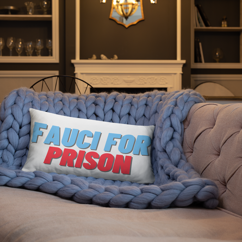 Fauci For Prison Throw Pillow