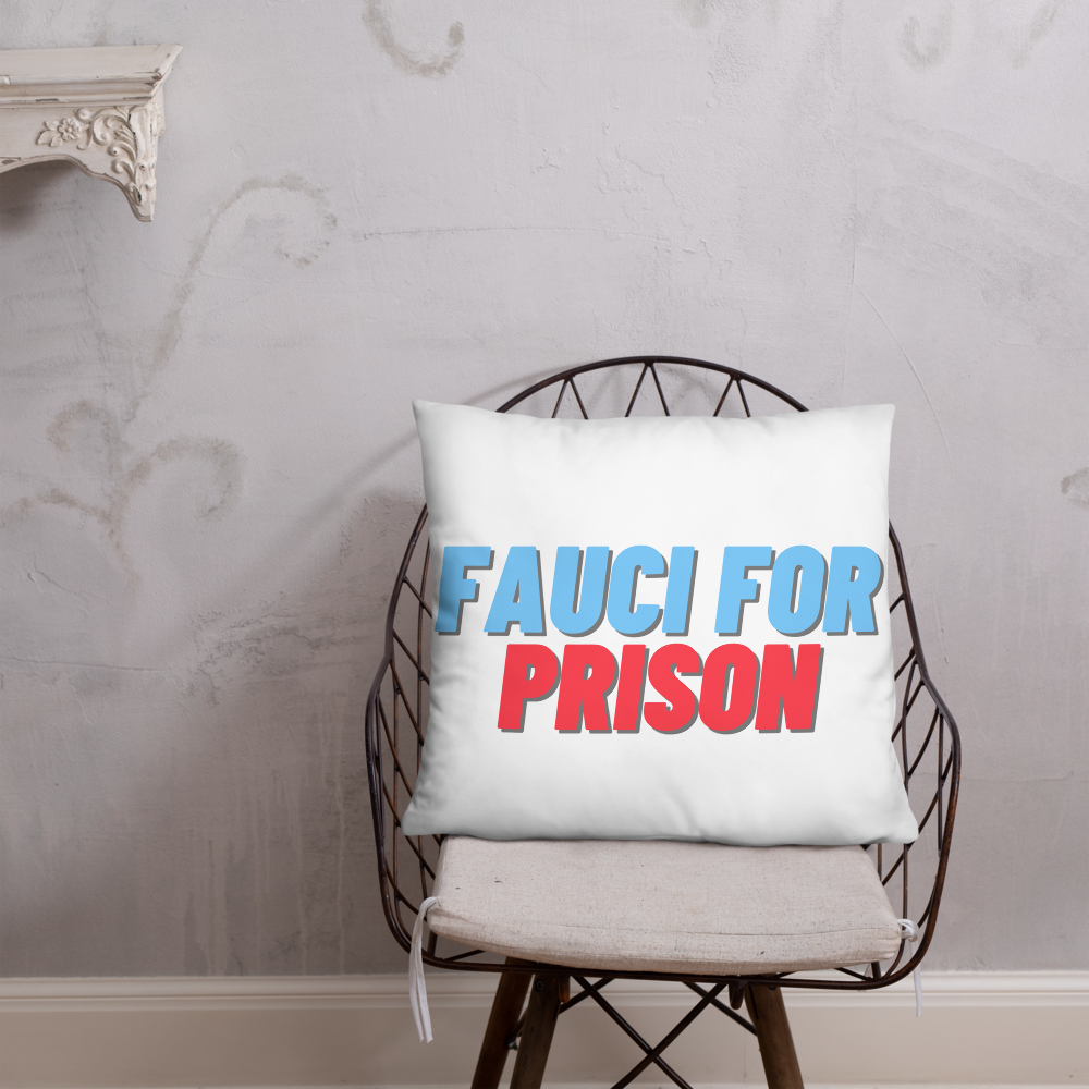 Fauci For Prison Throw Pillow