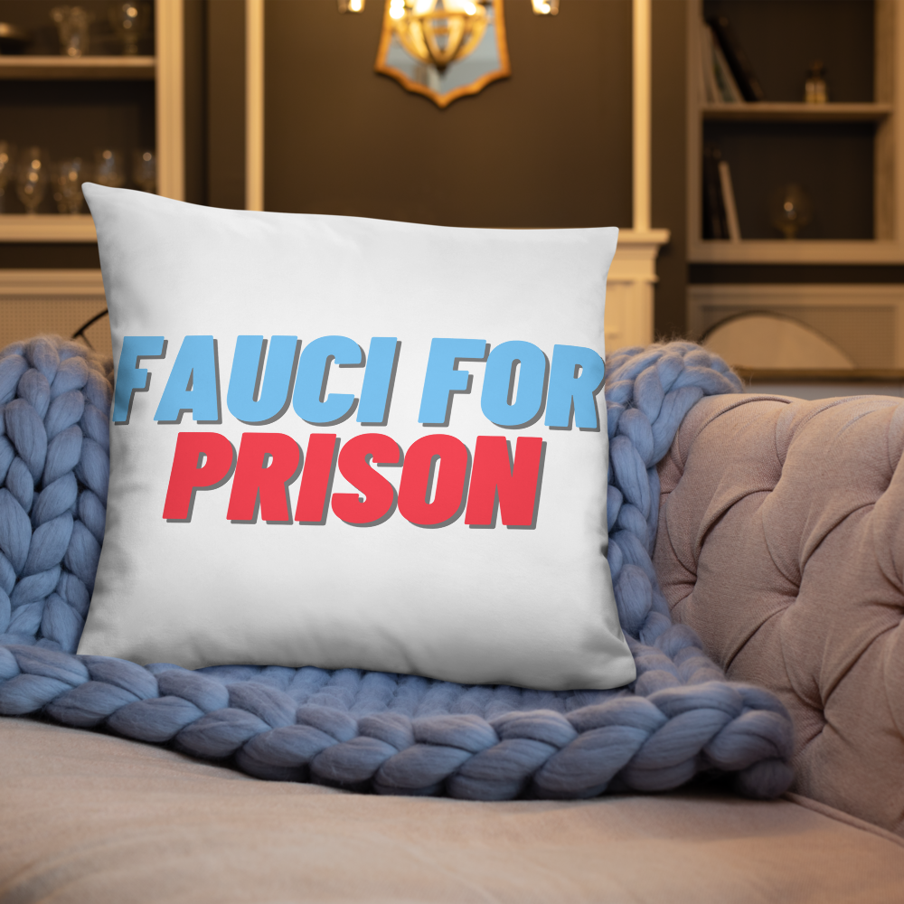 Fauci For Prison Throw Pillow