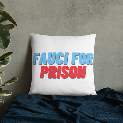 Fauci For Prison Throw Pillow