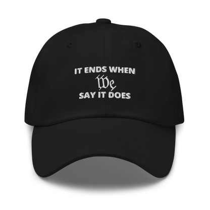 We Say So Hat