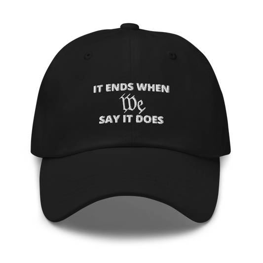 We Say So Hat