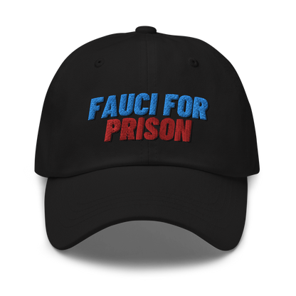 Fauci For Prison Hat