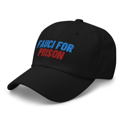 Fauci For Prison Hat