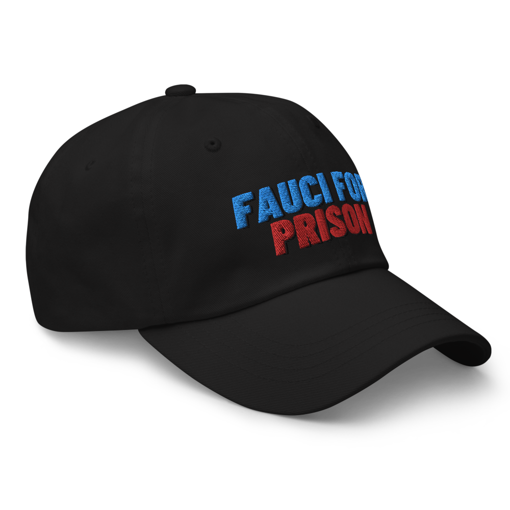 Fauci For Prison Hat