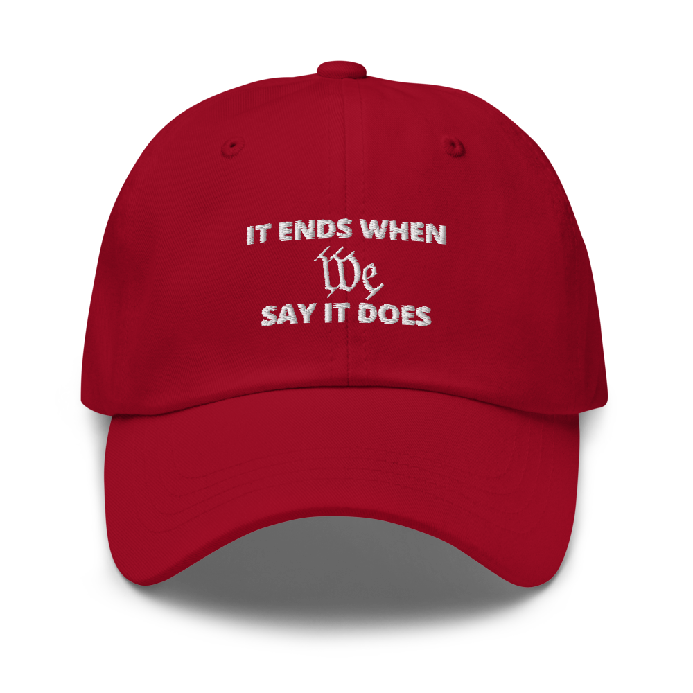 We Say So Hat