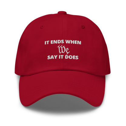 We Say So Hat