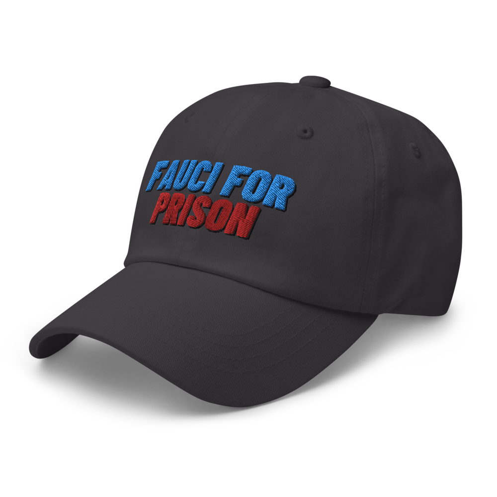 Fauci For Prison Hat