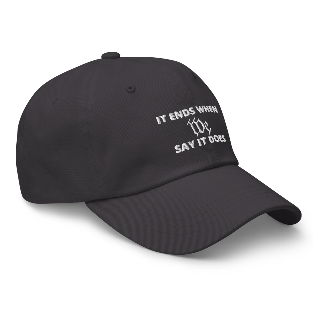 We Say So Hat