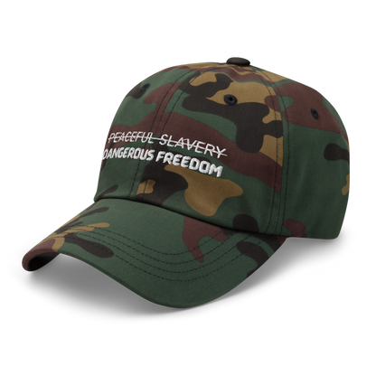 Peaceful Slavery Dangerous Freedom Hat