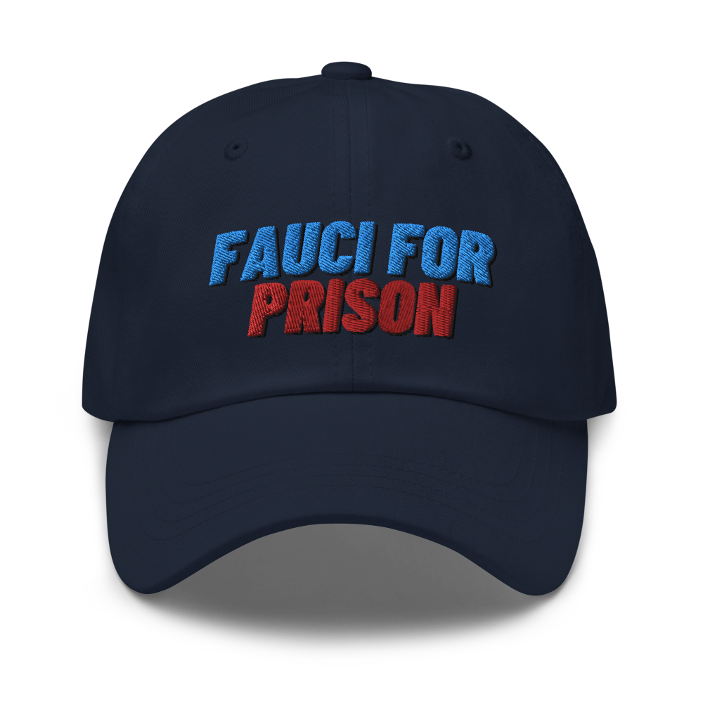 Fauci For Prison Hat