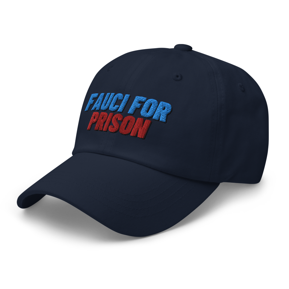 Fauci For Prison Hat