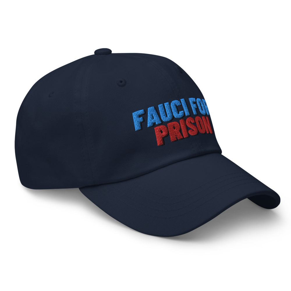 Fauci For Prison Hat