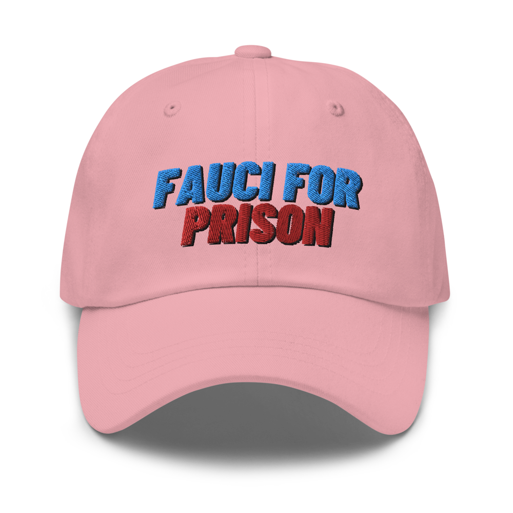 Fauci For Prison Hat