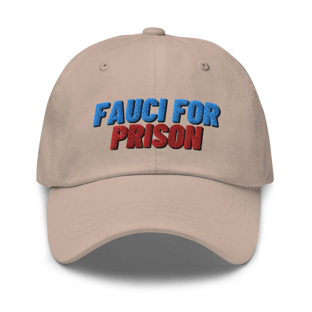 Fauci For Prison Hat