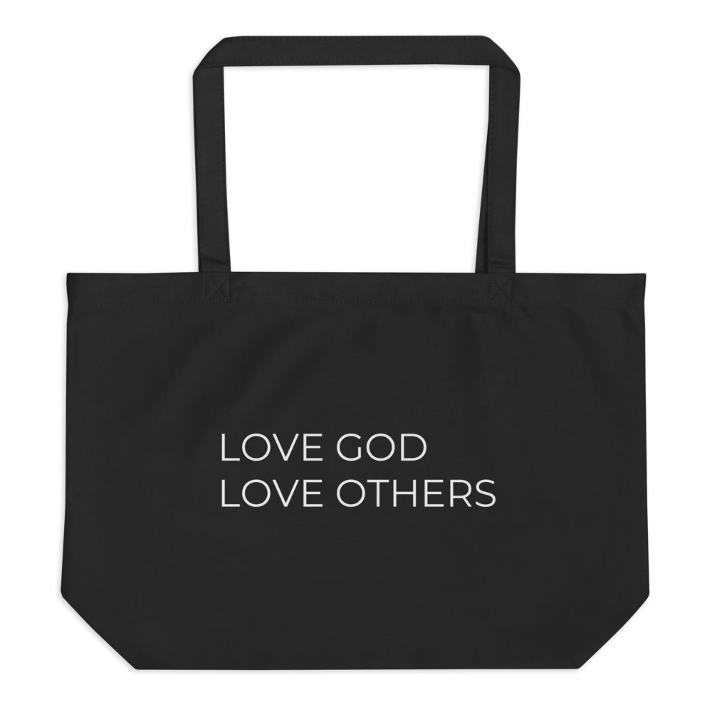 Love God & Others Tote Bag