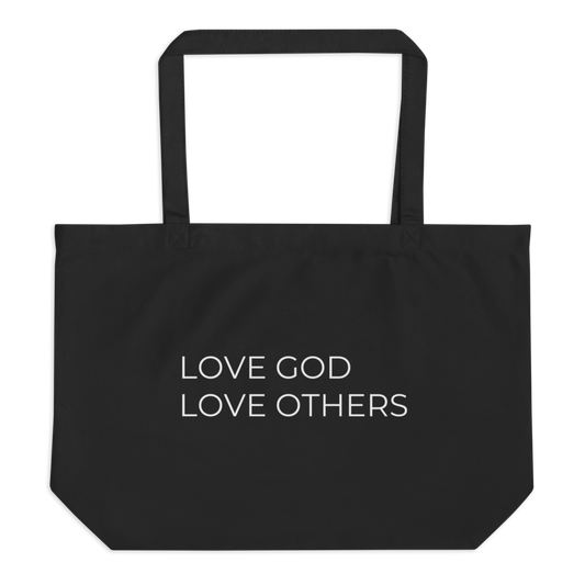Love God & Others Tote Bag