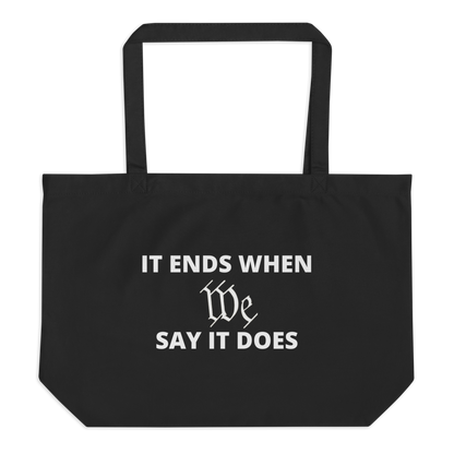 We Say So Tote Bag