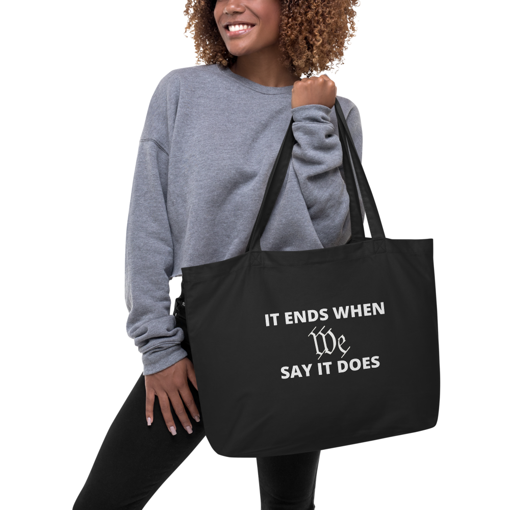 We Say So Tote Bag