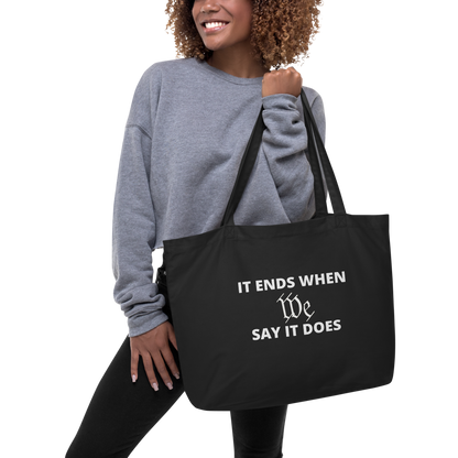 We Say So Tote Bag