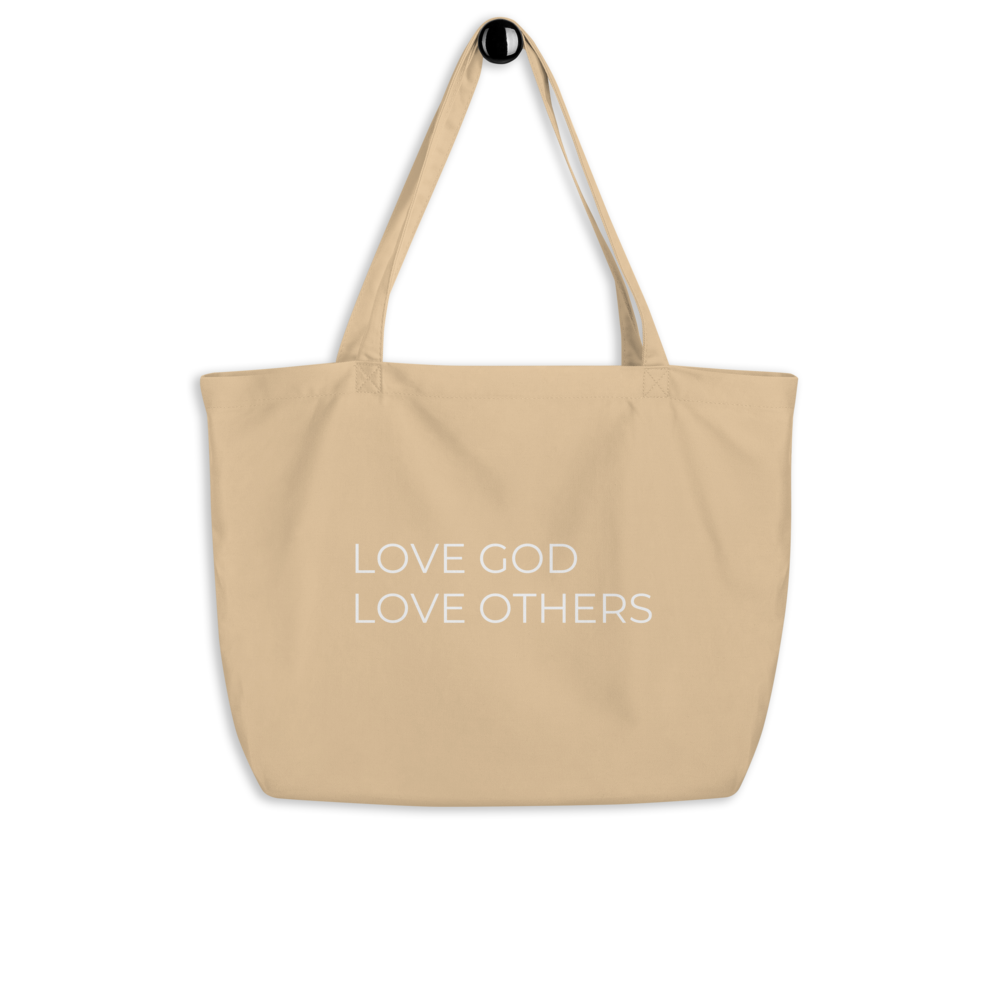 Love God & Others Tote Bag