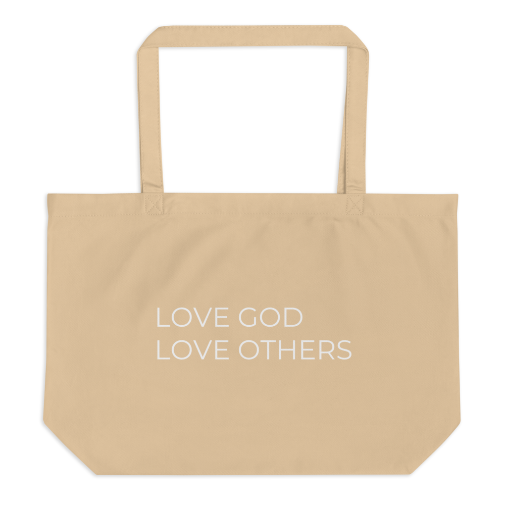 Love God & Others Tote Bag