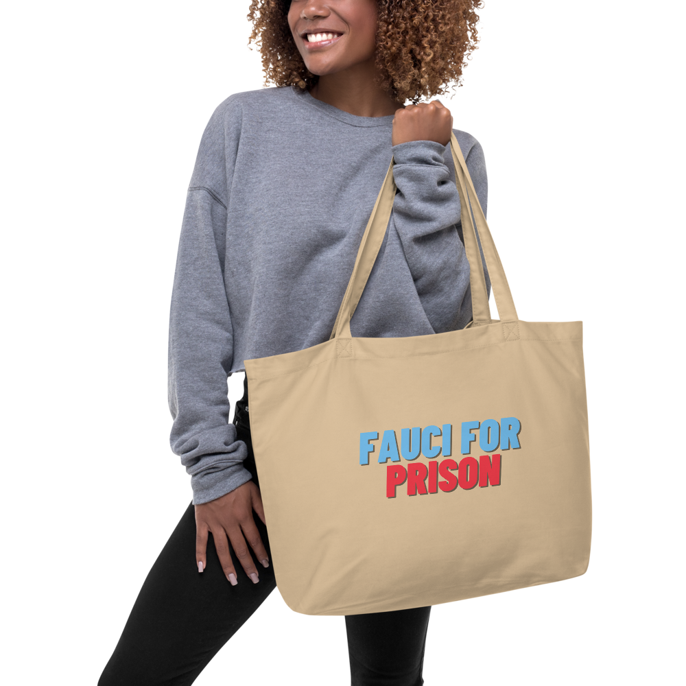 Fauci For Prison Tote Bag