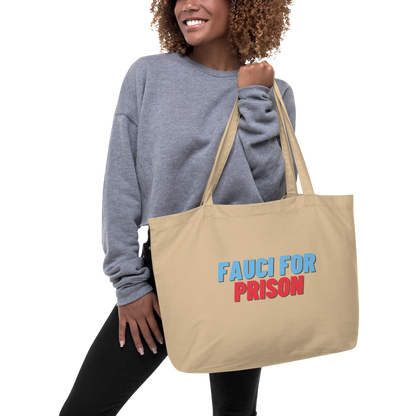 Fauci For Prison Tote Bag