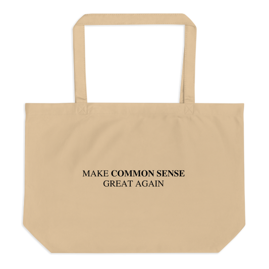 Make Common Sense Great Again Tote Bag