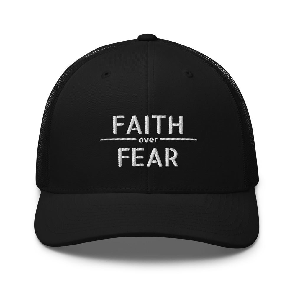 Faith / Fear Trucker Hat