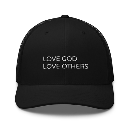 Love God & Others Trucker Hat