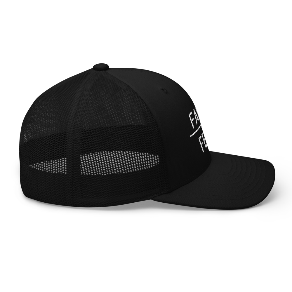 Faith / Fear Trucker Hat