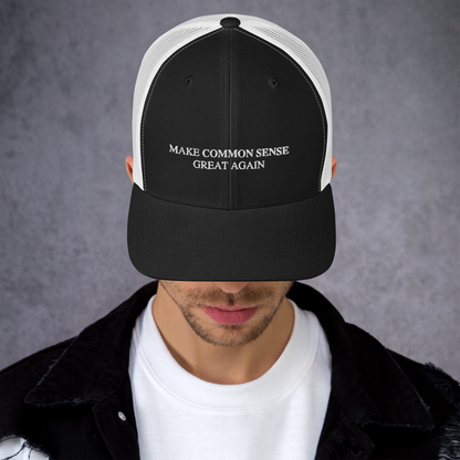 Make Common Sense Great Again Trucker Hat