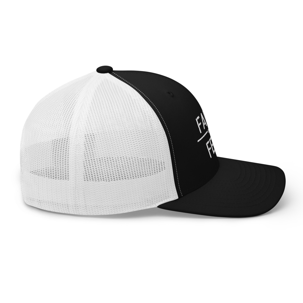 Faith / Fear Trucker Hat