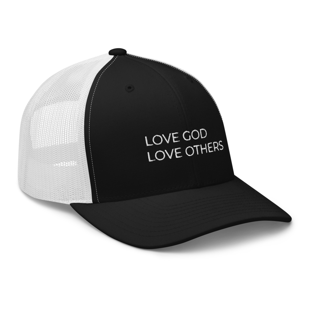 Love God & Others Trucker Hat