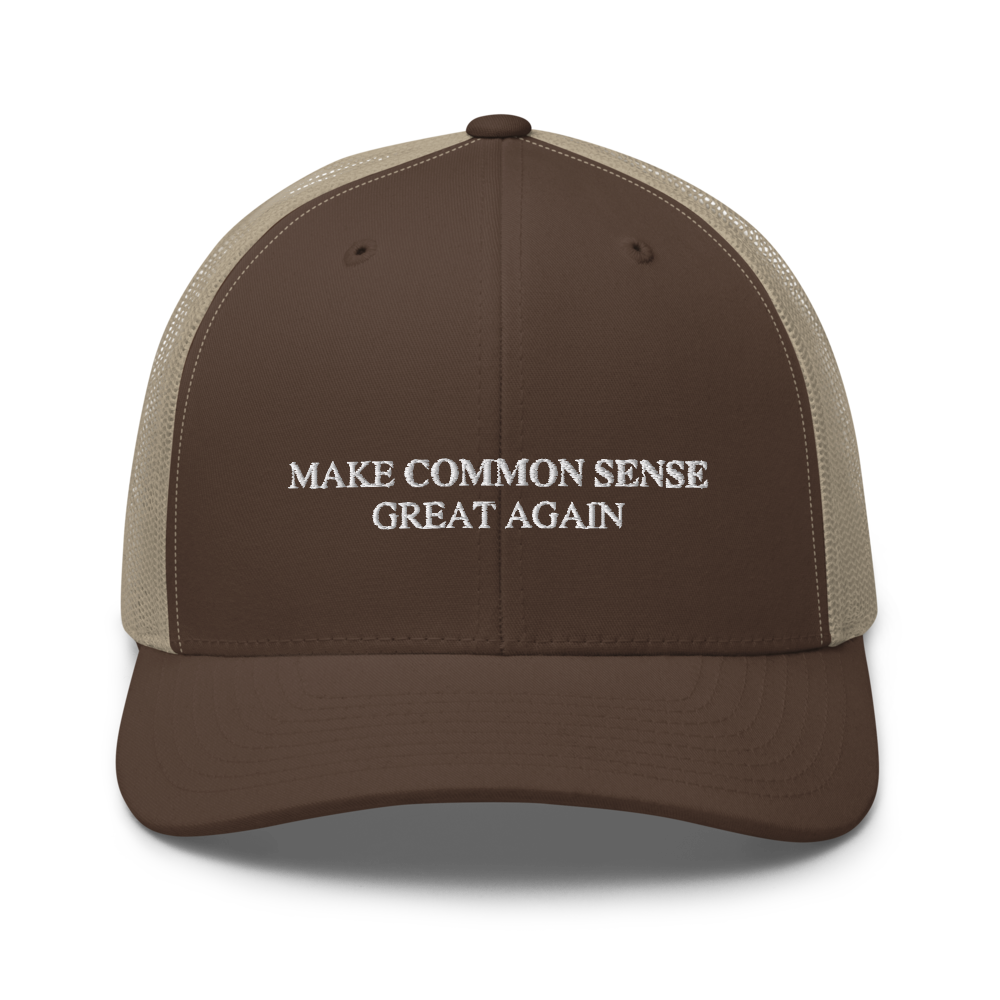 Make Common Sense Great Again Trucker Hat