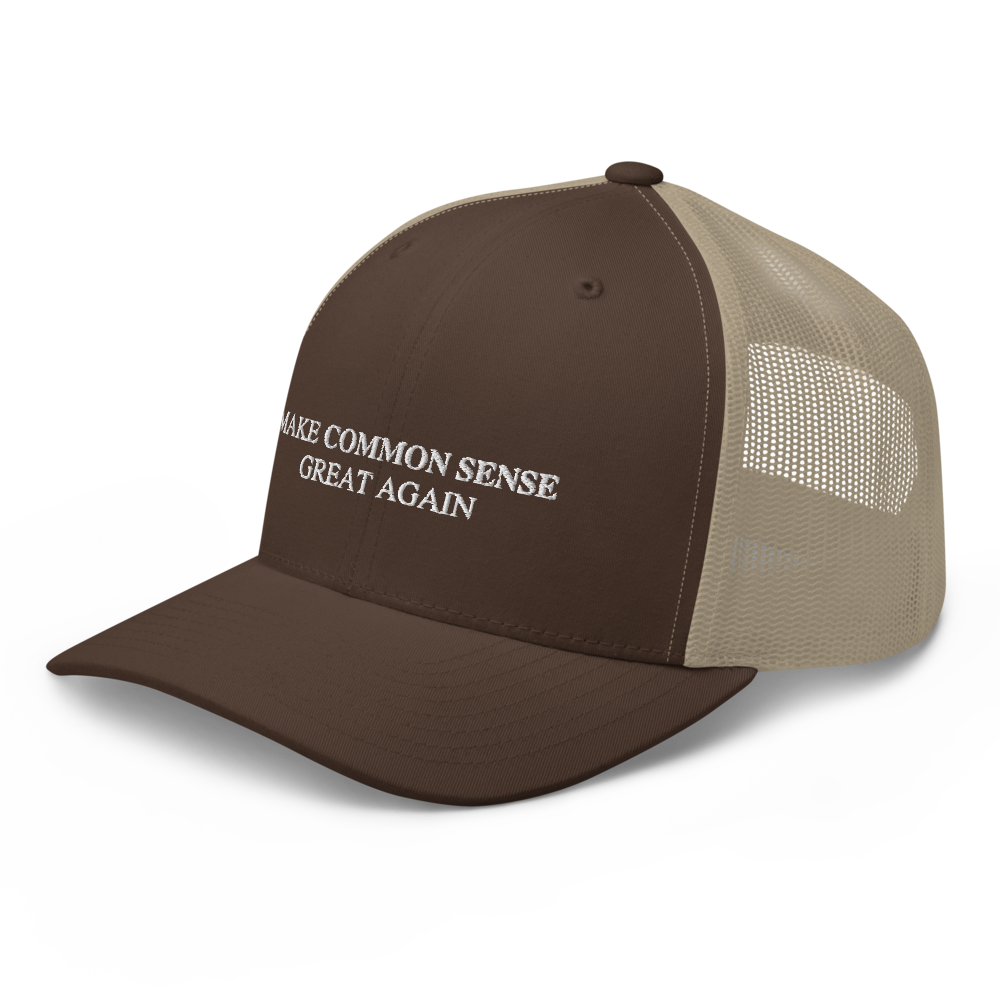 Make Common Sense Great Again Trucker Hat