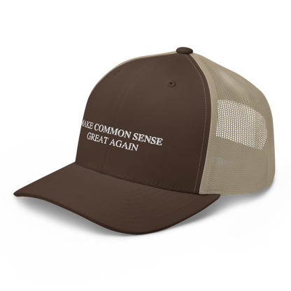 Make Common Sense Great Again Trucker Hat