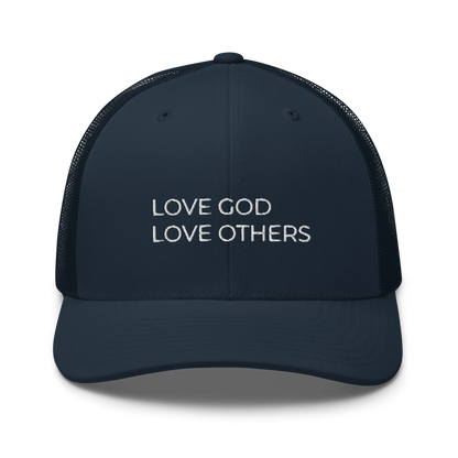 Love God & Others Trucker Hat