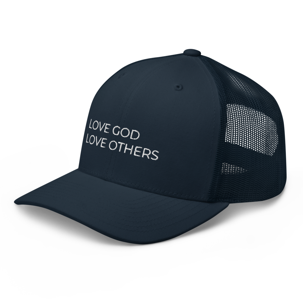 Love God & Others Trucker Hat